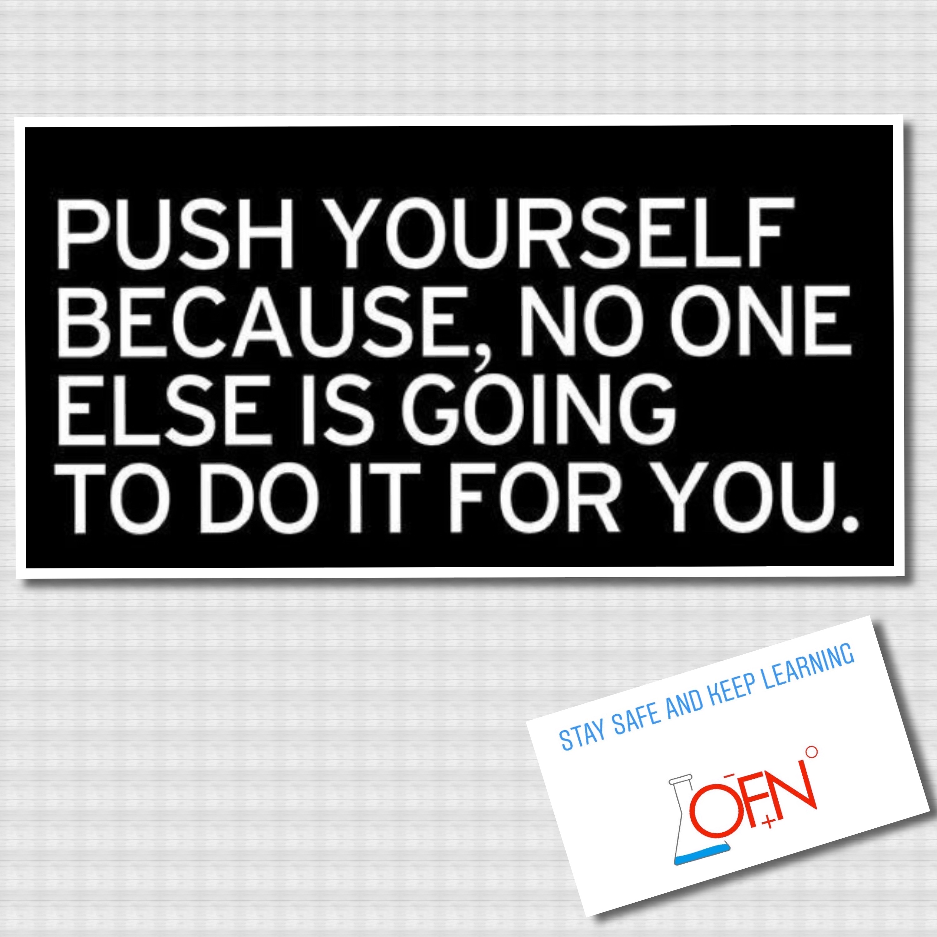 Push yourself